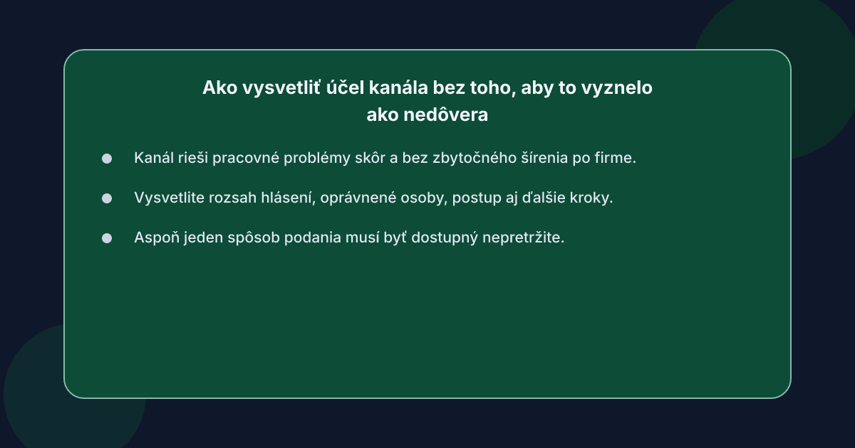 Ako vysvetliť účel kanála bez toho, aby to vyznelo ako nedôvera