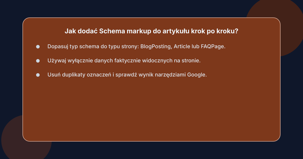 Jak dodać Schema markup do artykułu krok po kroku?